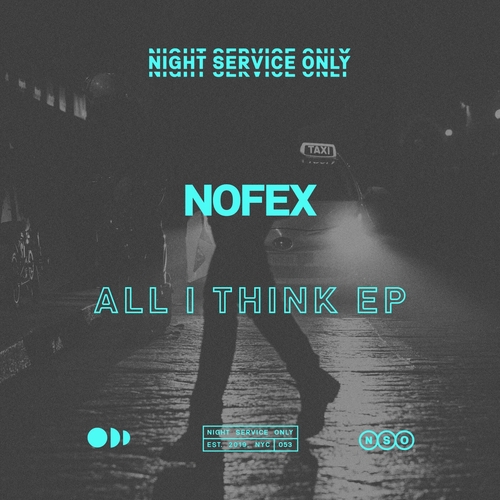 Nofex - All I Think EP [NSO053]